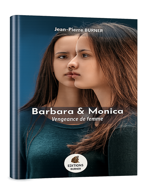 Barbara & Monica : Vengeance de femme